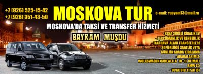  MOSKOVADA TAKS� VE TRANSFER H�ZMET� VERMEKTEY�M.